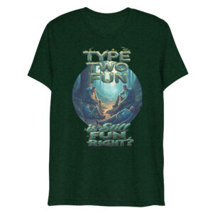 Type 2 Fun - v2 - Short sleeve t-shirt